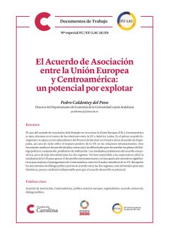 Acuerdo de Asociación entre la UE y Centroamérica: un potencial por explotar