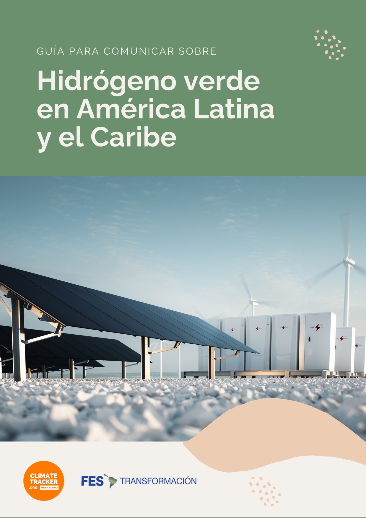 Guía para comunicar sobre Hidrógeno Verde (H2V) en América Latina