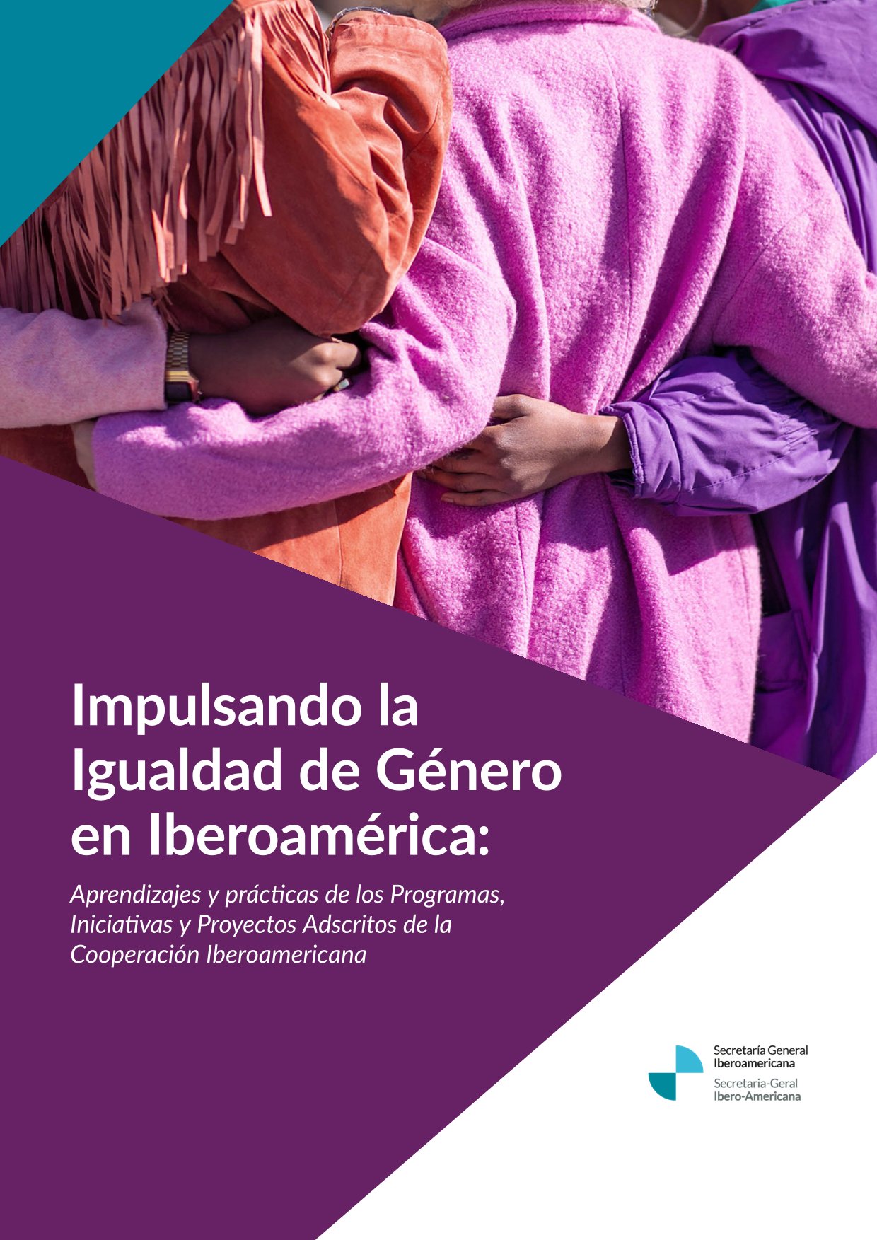 Impulsando la Igualdad de Género en Iberoamérica. Informe SEGIB 2024.