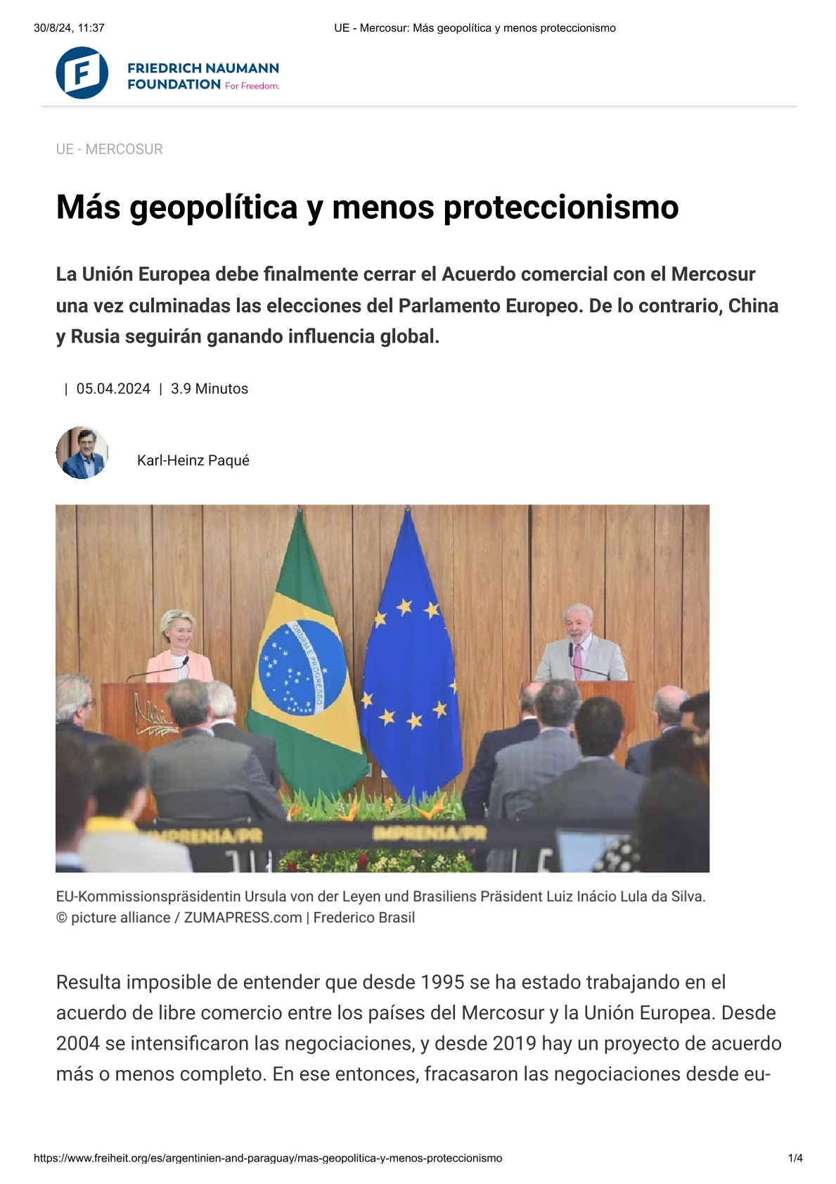 «UE-MERCOSUR: Más geopolítica y menos proteccionismo». Fundación F. Naumman, abril 2024.