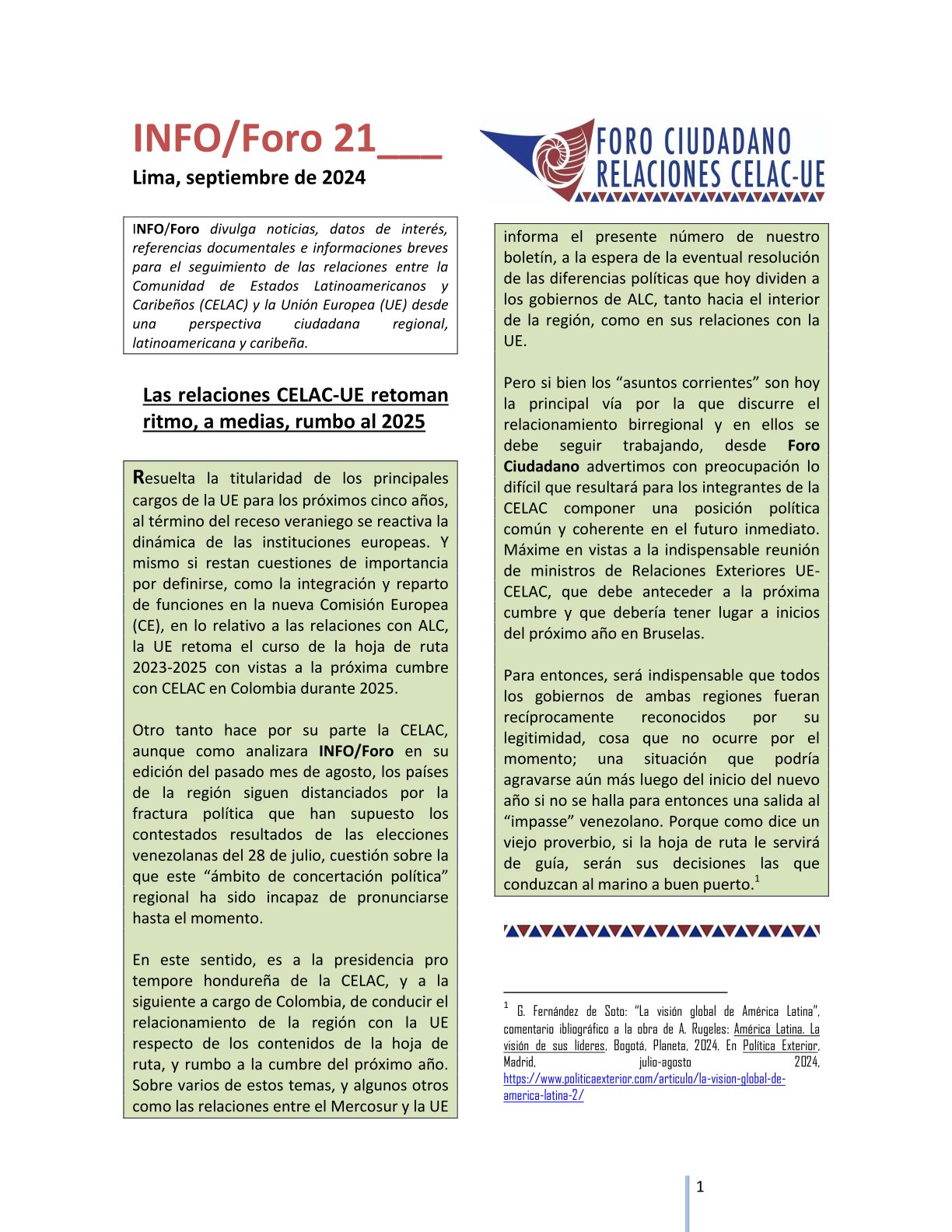 INFO/Foro 21: «Las relaciones CELAC-UE retoman ritmo, a medias, rumbo al 2025». Septiembre de 2024
