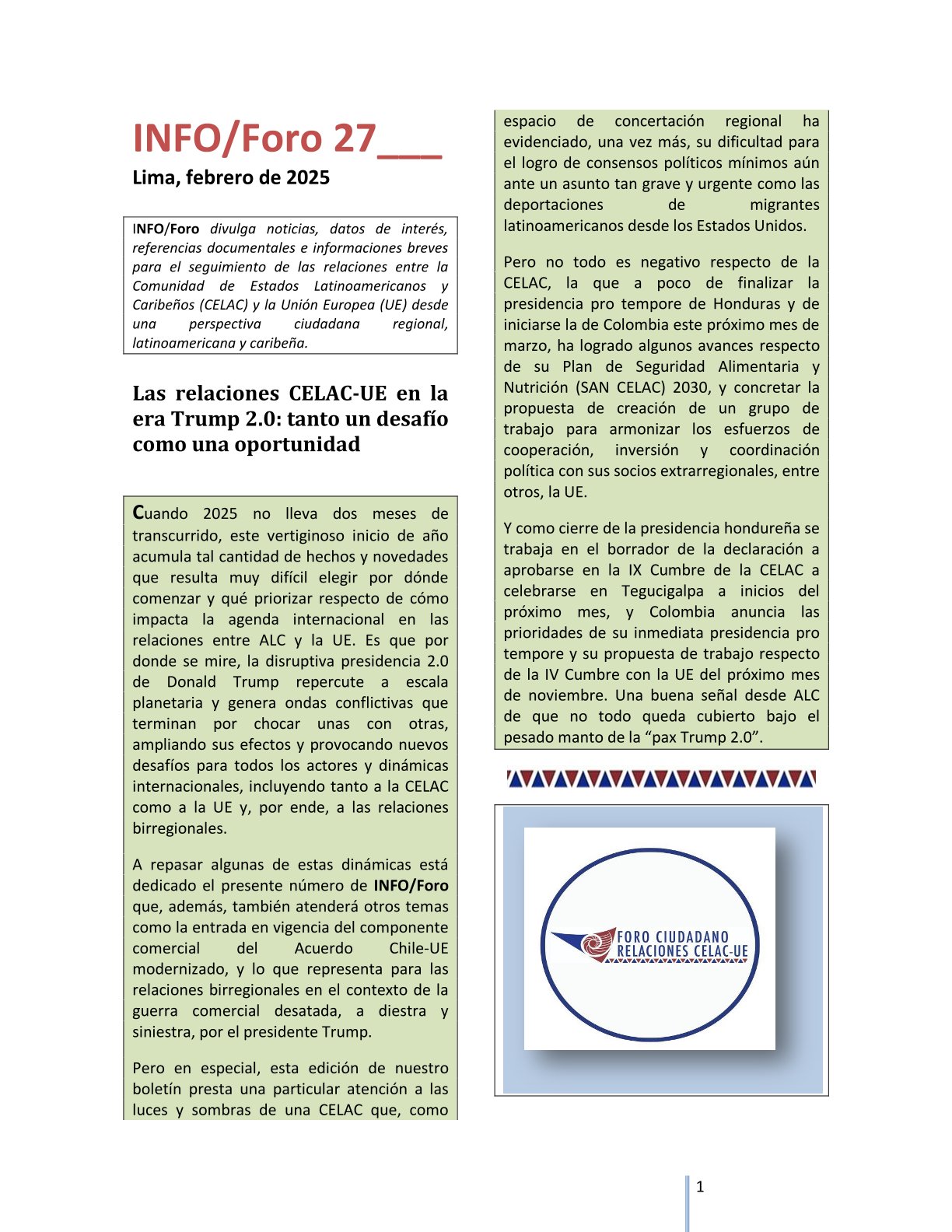 INFO/Foro 27: «Las relaciones CELAC-UE en la era Trump 2.0: tanto un desafío como una oportunidad», febrero de 2025.