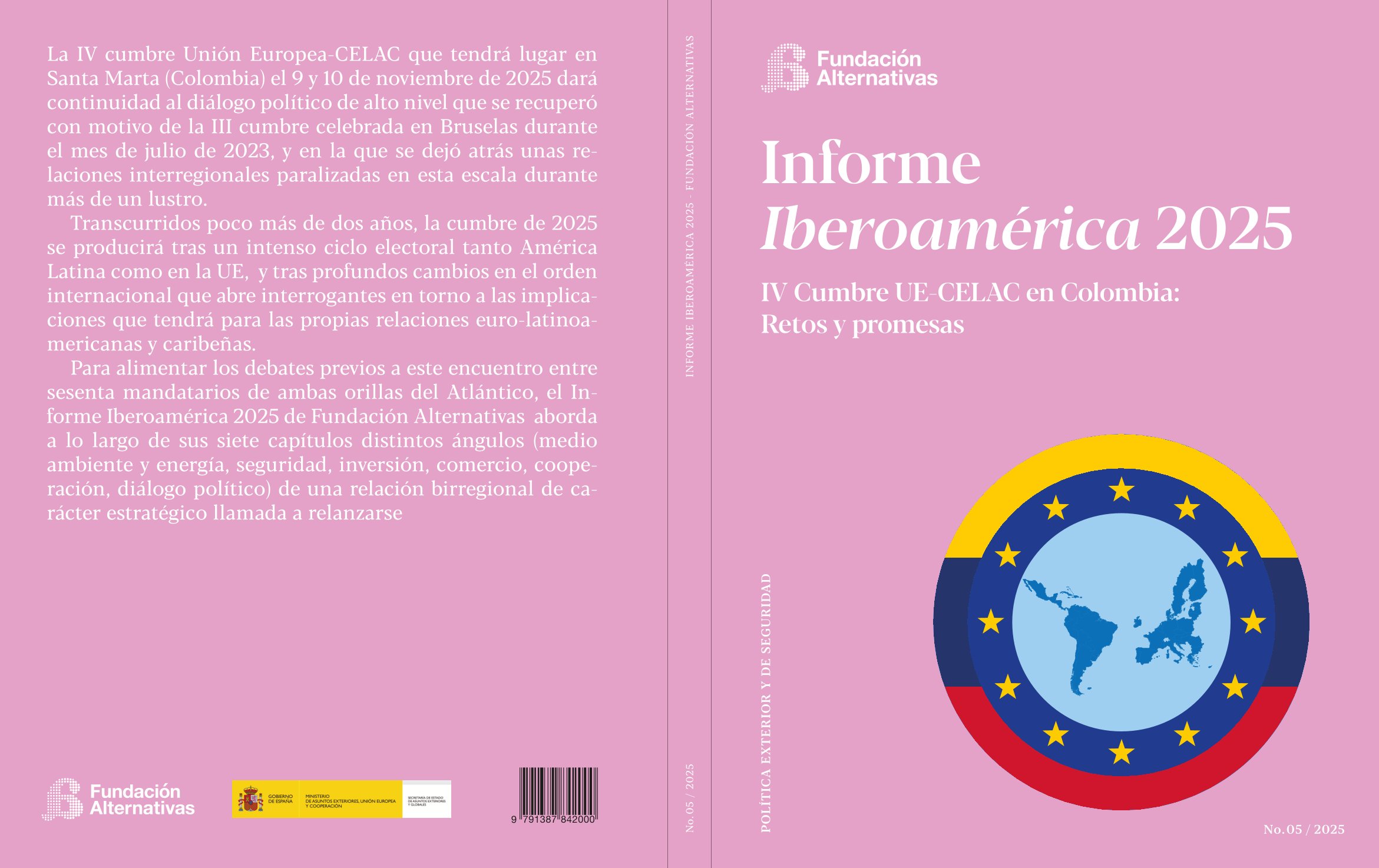 «La IV Cumbre UE-CELAC: Retos y promesas», Informe Iberoamérica 2025, Fundación Alternativas.