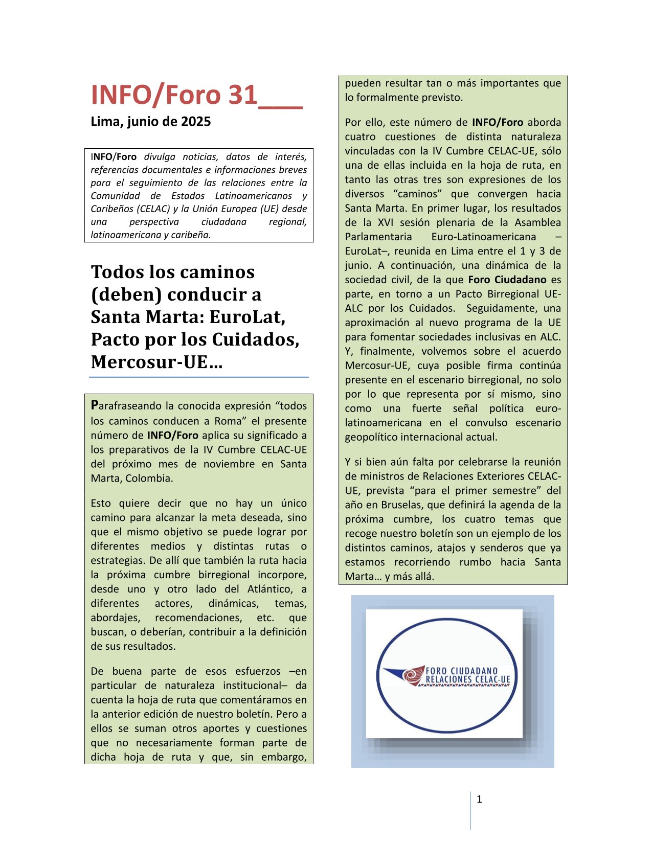 INFO/Foro 31: «Todos los caminos (deben) conducir a Santa Marta», junio de 2025.