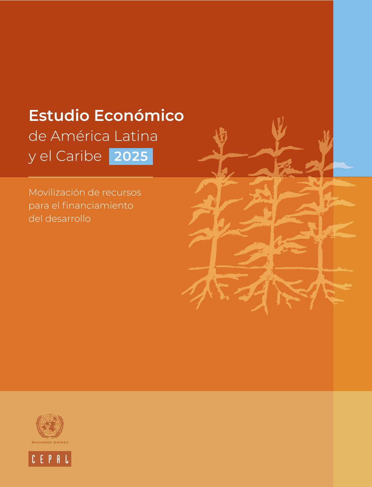 Estudio Económico ALC 2025: recursos para la financiación del desarrollo, CEPAL, 2025.