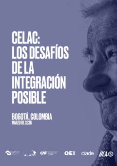 «CELAC: Los desafíos de la integración posible», CEFIR, 2026.