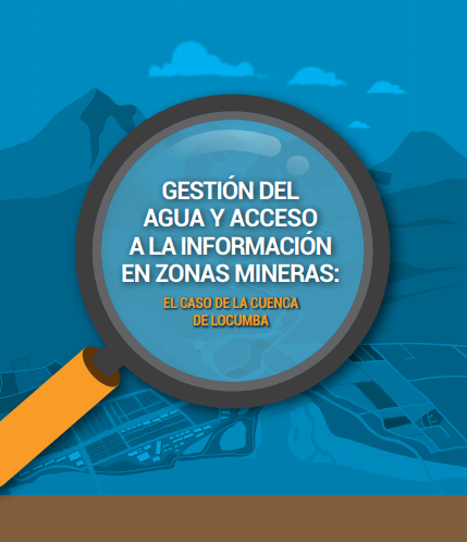 Gestión del agua y acceso a la información en zonas mineras: el caso de la cuenca de Locumba.