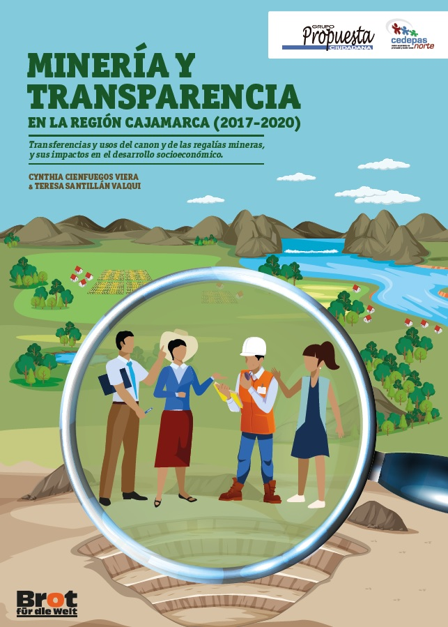 Minería y transparencia en la región Cajamarca (2017-2020). Transferencias y usos del canon y de las regalías mineras, y sus impactos en el desarrollo socioeconómico