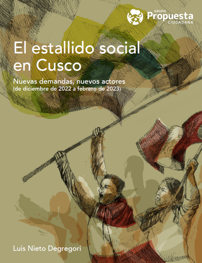 El estallido social en Cusco. Nuevas demandas, nuevos actores