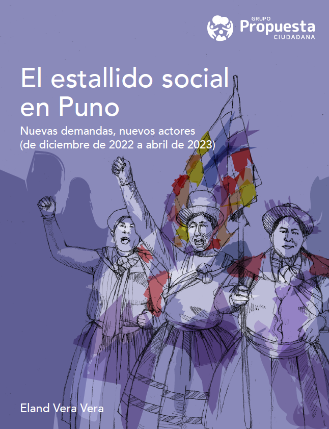 El estallido social en Puno. Nuevas demandas, nuevos actores